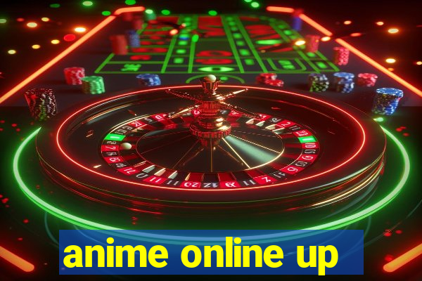 anime online up